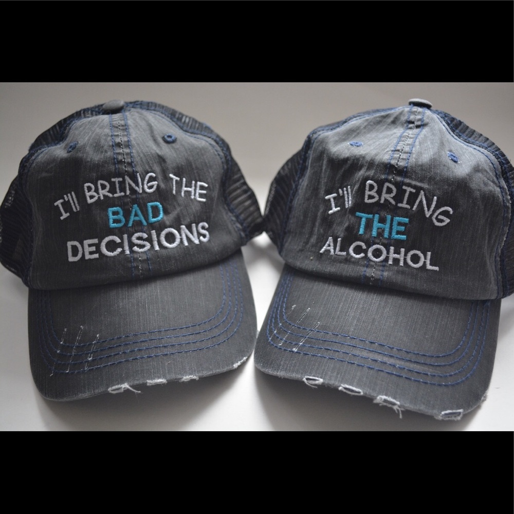 I’ll bring the alcohol bad decisions trucker hat